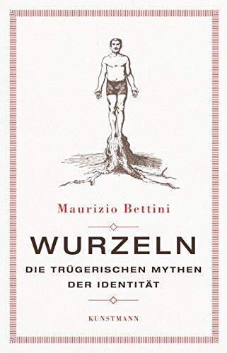 Wurzeln - Maurizio Bettini