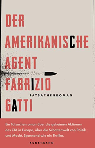 9783956143540: Der amerikanische Agent