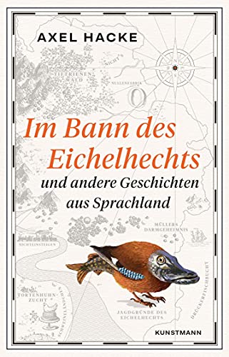 Beispielbild fr Im Bann des Eichelhechts: und andere Geschichten aus Sprachland zum Verkauf von medimops