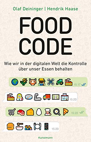 9783956144332: Food Code: Wie wir in der digitalen Welt die Kontrolle über unser Essen behalten