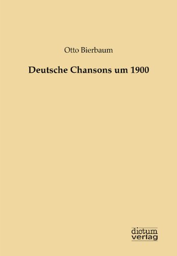 9783956180491: Deutsche Chansons um 1900