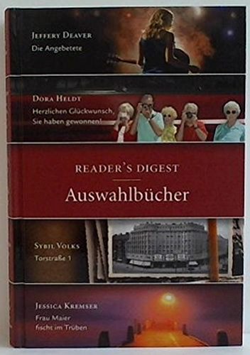 Beispielbild fr Die Angebetete / Herzlichen Glckwunsch, Sie haben gewonnen! / Torstrae 1 / Frau Maier fischt im Trben. Readers Digest - Auswahlbcher zum Verkauf von medimops