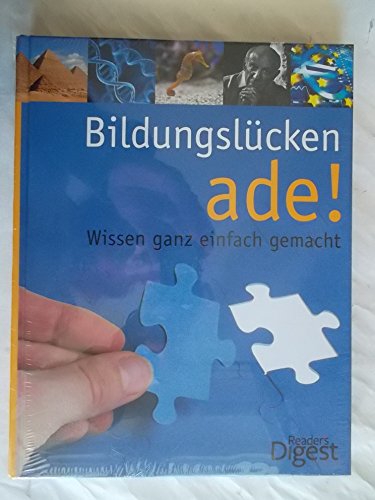 Stock image for Bildungslcken ade!: Wissen ganz einfach gemacht for sale by medimops