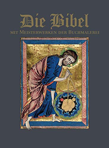 9783956194252: Die Bibel: mit Meisterwerken der Buchmalerei