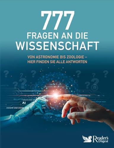 Stock image for 777 Fragen an die Wissenschaft for sale by medimops