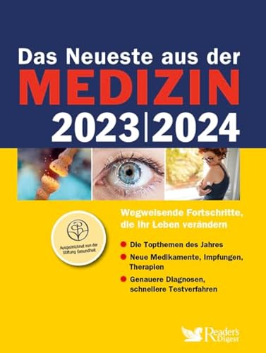 Imagen de archivo de Das Neueste aus der Medizin 2023/2024: Wegweisende Fortschritte, die Ihr Leben verndern a la venta por medimops