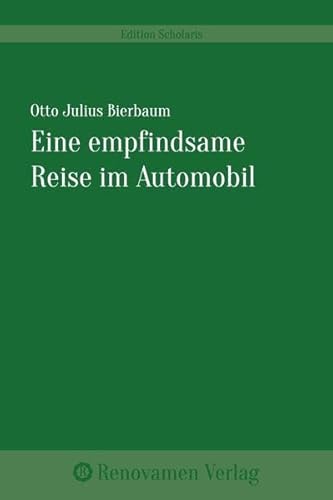 9783956210020: Eine empfindsame Reise im Automobil: 2. Auflage