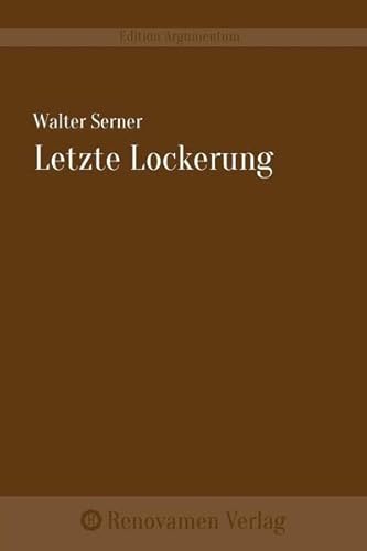 Stock image for Letzte Lockerung -Language: german for sale by GreatBookPrices