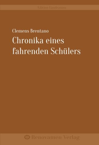 Imagen de archivo de Chronika eines fahrenden Schlers a la venta por Revaluation Books