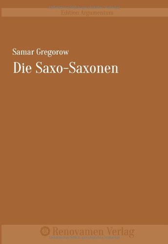 Imagen de archivo de Die Saxo-Saxonen a la venta por Revaluation Books
