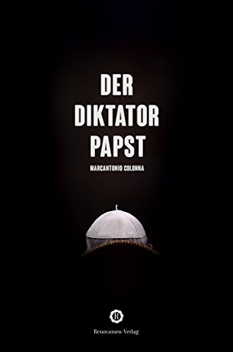 Beispielbild fr Der Diktator-Papst zum Verkauf von Blackwell's