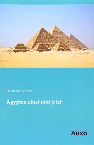 9783956220005: gypten einst und jetzt