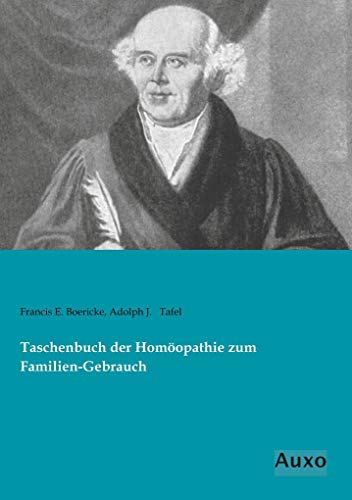 Imagen de archivo de Taschenbuch der Homoeopathie zum Familien-Gebrauch a la venta por Revaluation Books