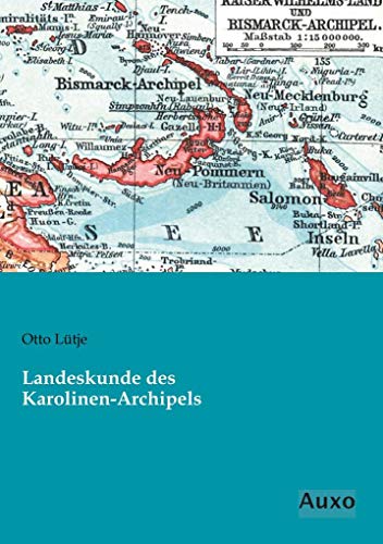 Beispielbild fr Landeskunde des KarolinenArchipels zum Verkauf von PBShop.store US