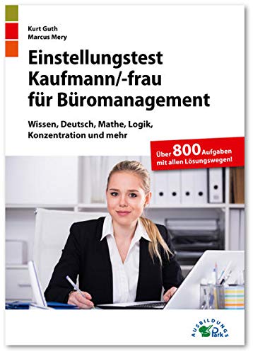 Stock image for Einstellungstest Kaufmann / Kauffrau fr Bromanagement for sale by Blackwell's