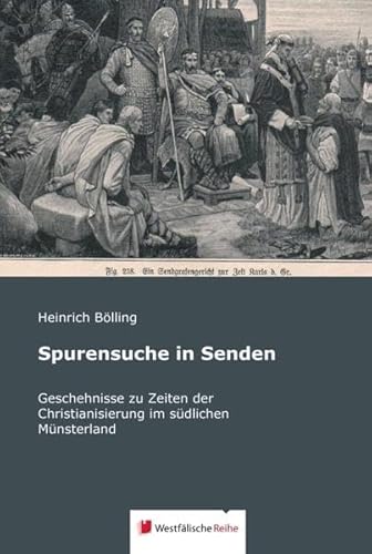 9783956273612: Spurensuche in Senden