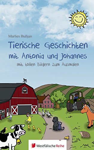 Beispielbild fr Tierische Geschichten mit Antonia und Johannes: mit tollen Bildern zum Ausmalen zum Verkauf von medimops