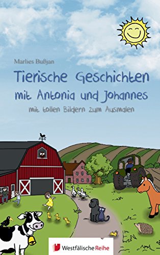 9783956275975: Tierische Geschichten Mit Antonia Und Johannes