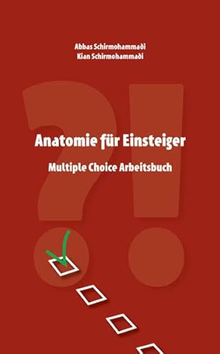 9783956312236: Schirmohammadi, A: Anatomie fr Einsteiger