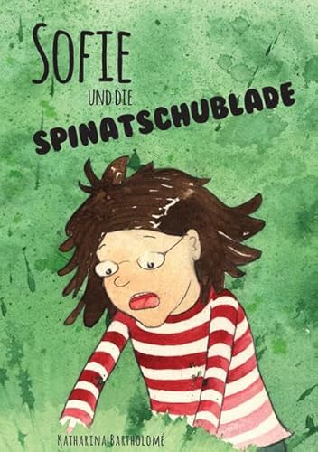 Stock image for Sofie und die Spinatschublade for sale by medimops