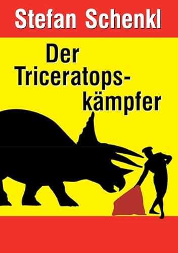 Beispielbild fr Der Triceratopskmpfer zum Verkauf von Buchpark