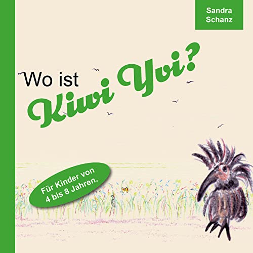 Imagen de archivo de Wo ist Kiwi Yvi? -Language: german a la venta por GreatBookPrices