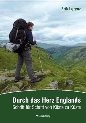 9783956321047: Lorenz, E: Durch das Herz Englands