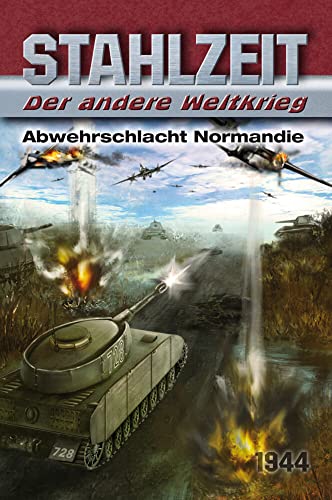 Beispielbild fr Stahlzeit, Band 4: "Abwehrschlacht Normandie" zum Verkauf von Blackwell's