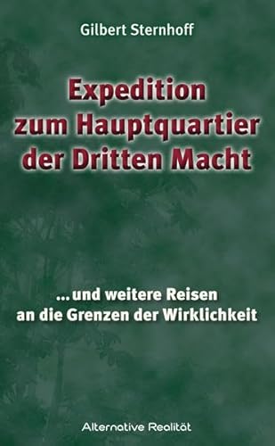 Beispielbild fr Expedition zum Hauptquartier der Dritten Macht zum Verkauf von medimops