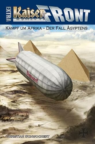 Stock image for KAISERFRONT Extra, Band 2 "Kampf um Afrika - Der Fall gyptens" for sale by medimops