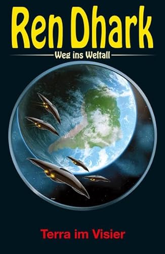 Beispielbild fr Ren Dhark, Weg ins Weltall, Band 72: Terra im Visier zum Verkauf von Versandantiquariat Dirk Buchholz