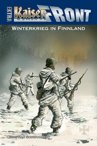 Stock image for KAISERFRONT Extra, Band 4: Winterkrieg in Finnland for sale by medimops