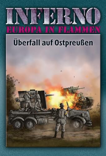 Beispielbild fr Inferno - Europa in Flammen, Band 1: berfall auf Ostpreuen zum Verkauf von Blackwell's