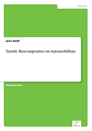 9783956369292: Textile Biocomposites im Automobilbau