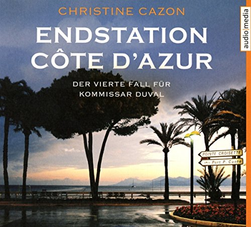 Stock image for Endstation Cte d'Azur for sale by Revaluation Books