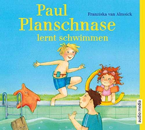 Beispielbild fr Paul Planschnase lernt schwimmen zum Verkauf von medimops