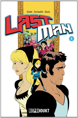 LastMan / LastMan 1. Bd.1 - Bastien Vivès