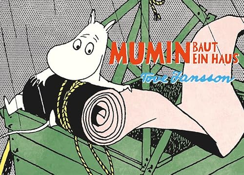 Mumin baut ein Haus - Jansson, Tove