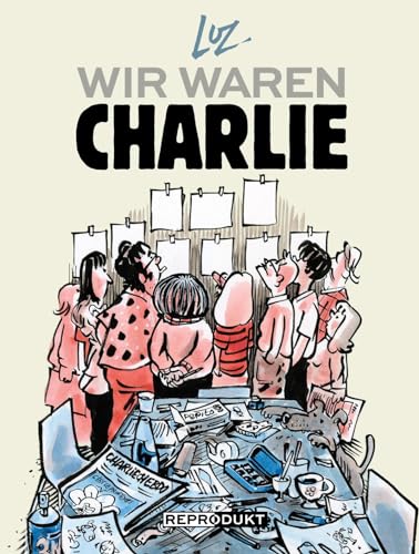 9783956401930: Wir waren Charlie