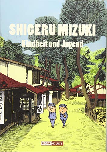 9783956402142: Shigeru Mizuki: Kindheit und Jugend