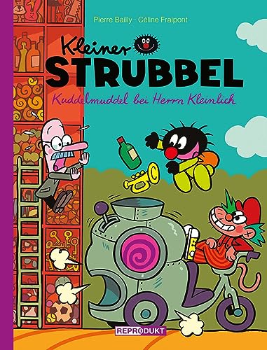 Stock image for Kleiner Strubbel: Kuddelmuddel bei Herrn Kleinlich for sale by GreatBookPrices