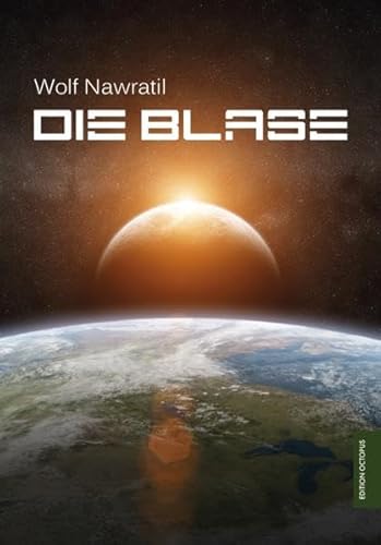Die Blase - Wolf Nawratil