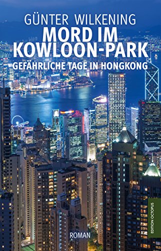 Stock image for Mord im Kowloon-Park for sale by Revaluation Books