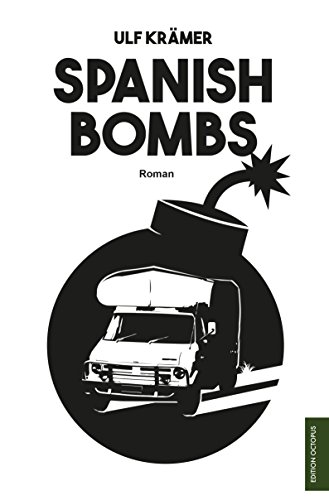 9783956457579: Krmer, U: Spanish Bombs