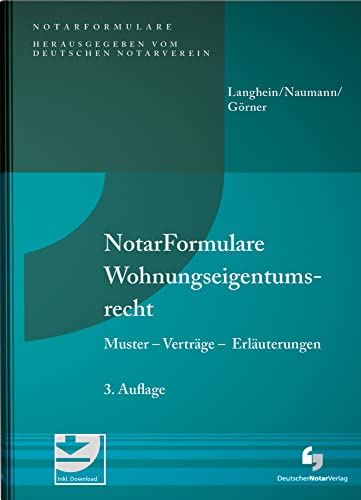 Stock image for NotarFormulare Wohnungseigentumsrecht: Muster - Vertrge - Erluterungen for sale by Revaluation Books