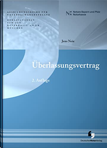 Beispielbild fr berlassungsvertrag (2. Auflage - Ausbildungsreihe fr Notarfachangestellte) zum Verkauf von medimops