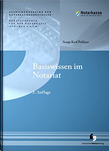 Stock image for Basiswissen im Notariat for sale by Blackwell's