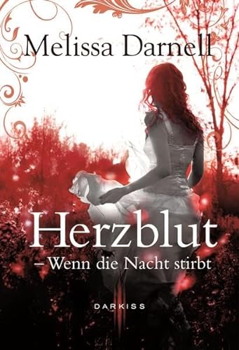 Stock image for Herzblut - Wenn die Nacht stirbt for sale by medimops