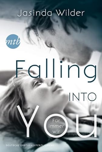 Beispielbild fr Falling into you - Fr immer wir (Young Adult) zum Verkauf von Versandhandel K. Gromer