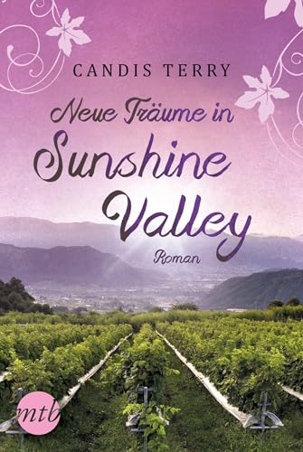 Stock image for Neue Trume in Sunshine Valley -Language: german for sale by GreatBookPrices